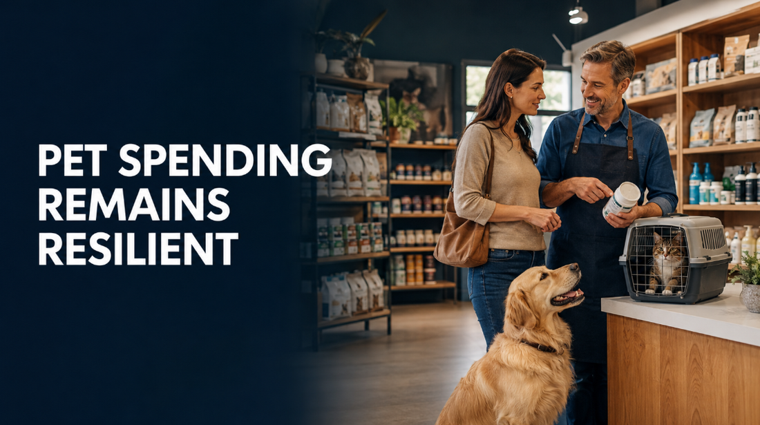 Pet Spending Is Becoming a “Protected Budget”: What Pet Store Owners and Industry Professionals Should Know
